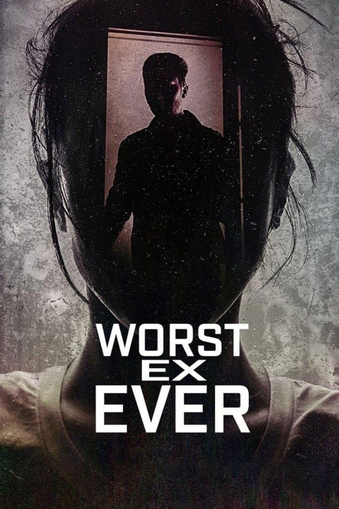 Worst Ex Ever Season 1 poster.